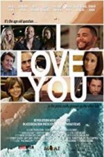 Watch I Love You M4ufreemovies