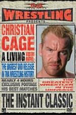 Watch TNA Wrestling Instant Classic - The Best of Christian Cage M4ufreemovies
