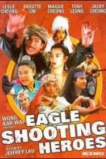 Watch The Eagle Shooting Heroes M4ufreemovies