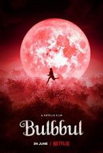 Watch Bulbbul M4ufreemovies