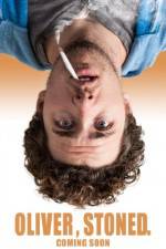 Watch Oliver, Stoned. M4ufreemovies