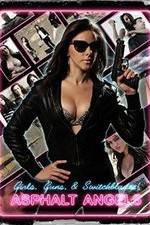 Watch Asphalt Angels M4ufreemovies