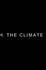 Watch Earth: The Climate Wars M4ufreemovies