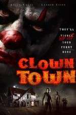 Watch ClownTown M4ufreemovies