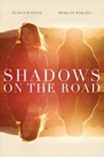 Watch Shadows on the Road M4ufreemovies