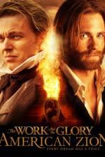 Watch The Work and the Glory II: American Zion M4ufreemovies