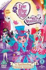 Watch Ever After High: Way Too Wonderland M4ufreemovies