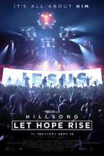 Watch Hillsong Let Hope Rise M4ufreemovies