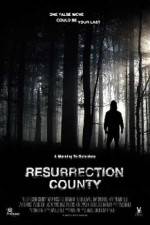Watch Resurrection County M4ufreemovies