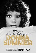 Watch Love to Love You, Donna Summer M4ufreemovies