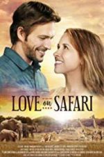 Watch Love on Safari M4ufreemovies