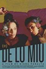 Watch De Lo Mio M4ufreemovies