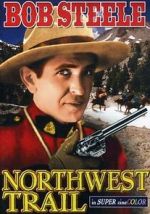 Watch Northwest Trail M4ufreemovies