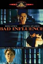 Watch Bad Influence M4ufreemovies