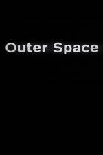 Watch Outer Space M4ufreemovies