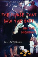 Watch The Nurse That Saw the Baby on the Highway M4ufreemovies