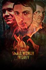 Watch The Small Woman in Grey M4ufreemovies