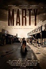 Watch Marty: A Wild West Neverland M4ufreemovies