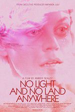 Watch No Light and No Land Anywhere M4ufreemovies