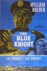 Watch The Blue Knight M4ufreemovies