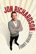 Watch Jon Richardson: Funny Magnet M4ufreemovies