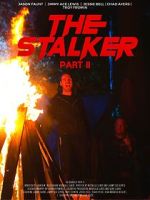 Watch The Stalker: Part II M4ufreemovies