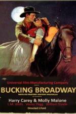 Watch Bucking Broadway M4ufreemovies