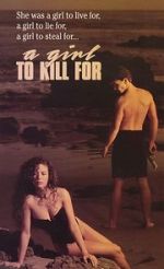 Watch A Girl to Kill For M4ufreemovies