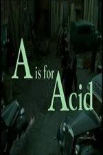 Watch A Is for Acid M4ufreemovies