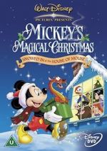 Watch Mickey\'s Magical Christmas: Snowed in at the House of Mouse M4ufreemovies