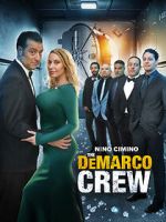 Watch The DeMarco Crew M4ufreemovies