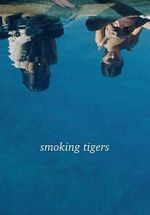 Watch Smoking Tigers M4ufreemovies