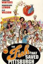 Watch The Fish That Saved Pittsburgh M4ufreemovies