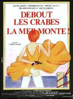 Watch Debout les crabes, la mer monte! M4ufreemovies