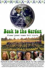 Watch Back to the Garden Flower Power Comes Full Circle M4ufreemovies