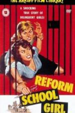 Watch Reform School Girl M4ufreemovies