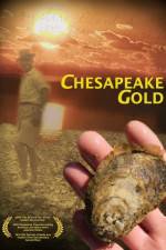 Watch Chesapeake Gold M4ufreemovies