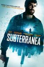 Watch Subterranea M4ufreemovies