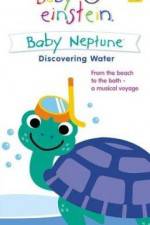 Watch Baby Einstein: Baby Neptune Discovering Water M4ufreemovies