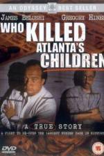 Watch Who Killed Atlanta's Children M4ufreemovies
