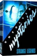 Watch Unsolved Mysteries Strange Legends M4ufreemovies