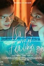 Watch Isa Pa with Feelings M4ufreemovies