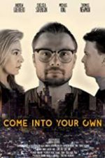 Watch Come Into Your Own M4ufreemovies