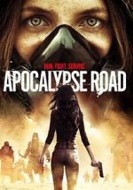 Watch Apocalypse Road M4ufreemovies