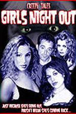 Watch Creepy Tales: Girls Night Out M4ufreemovies