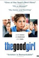 Watch The Good Girl M4ufreemovies