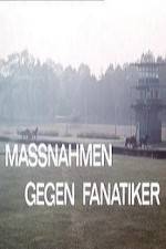 Watch Massnahmen gegen Fanatiker M4ufreemovies