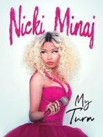 Watch Nicki Minaj: My Turn M4ufreemovies