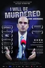 Watch I Will Be Murdered M4ufreemovies