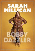 Watch Sarah Millican: Bobby Dazzler M4ufreemovies
